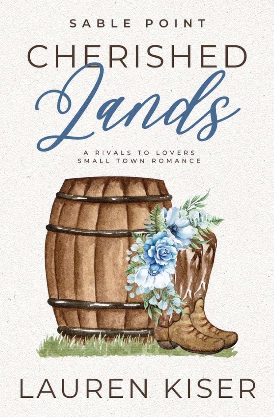 Cherished Lands: A Rivals to Lovers Small Town Romance (Sable Point)