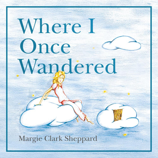 Where I Once Wandered - 8740