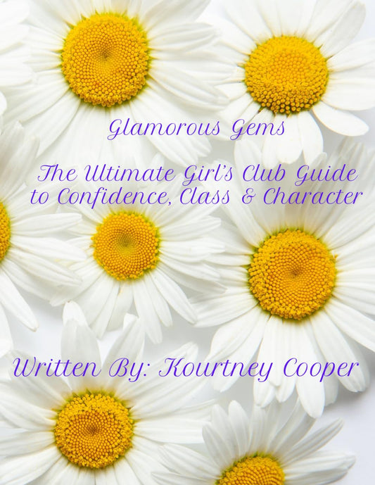 Glamorous Gems: The Ultimate Girls Guide to Confidence, Class & Character - 6025