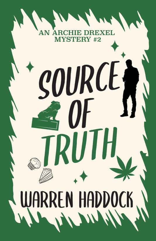 Source of Truth: An Archie Drexel Mystery #2