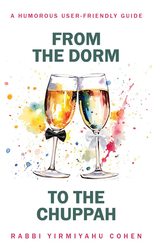 From the Dorm to the Chuppah: A humorous user-friendly guide