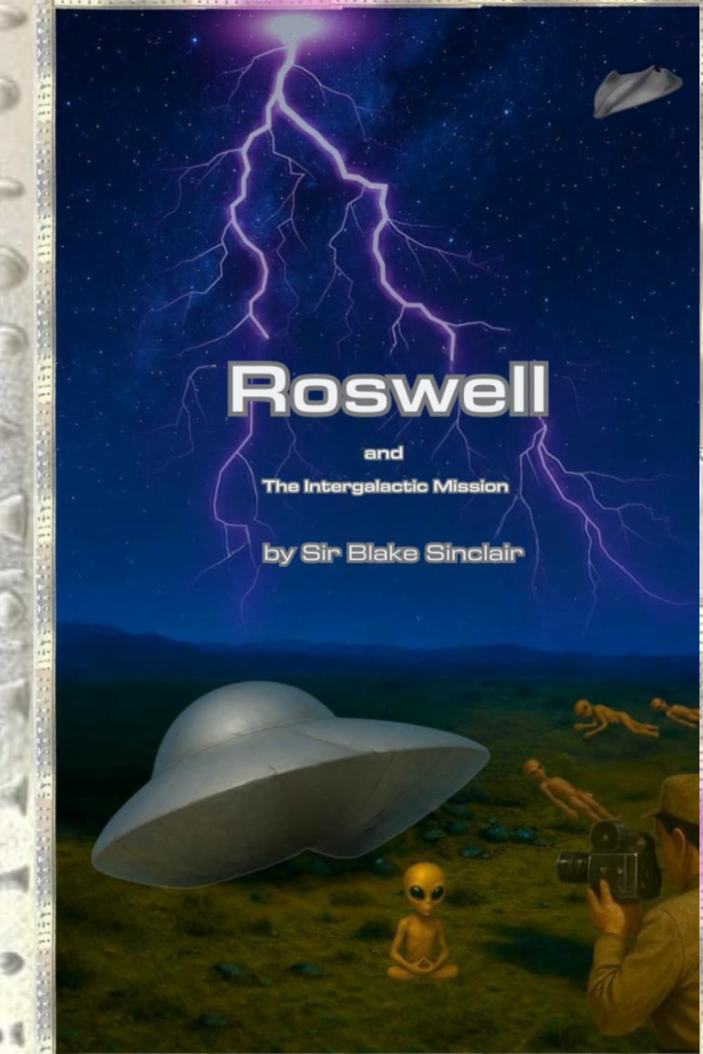 Roswell and The Intergalactic Mission