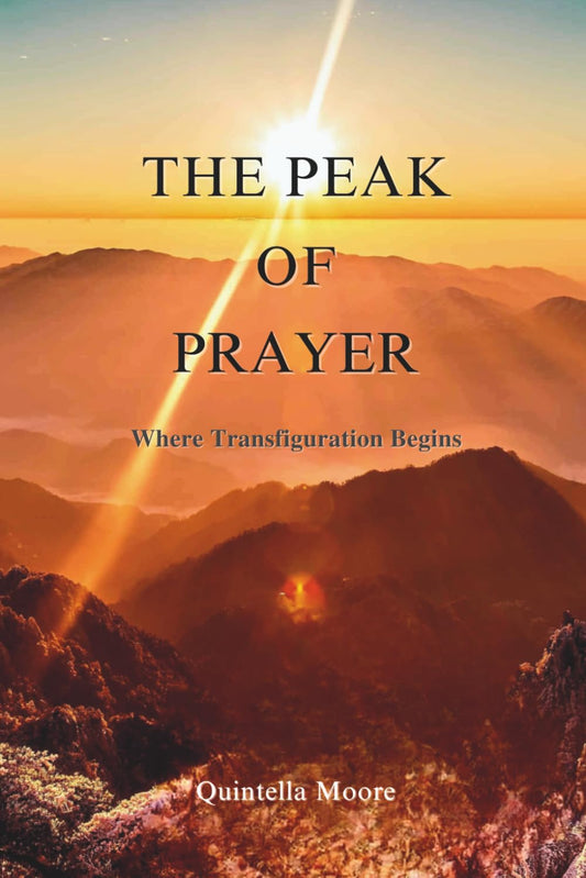 The Peak of Prayer: Where Transfiguration Begins