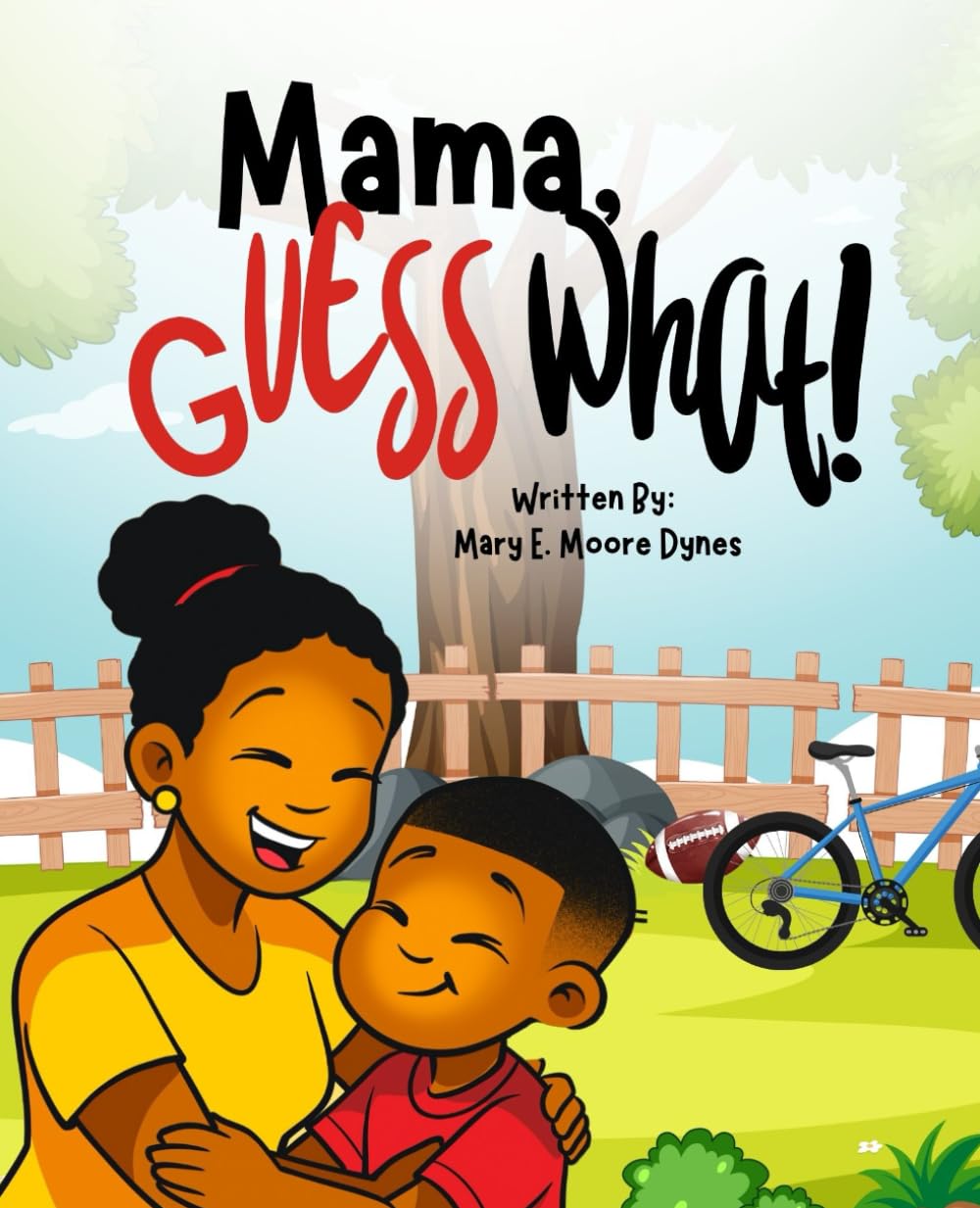 Mama, Guess What!