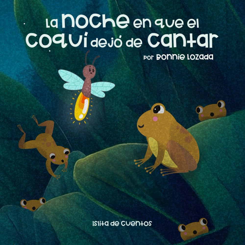 La noche en que el coquí dejó de cantar (Spanish Edition)