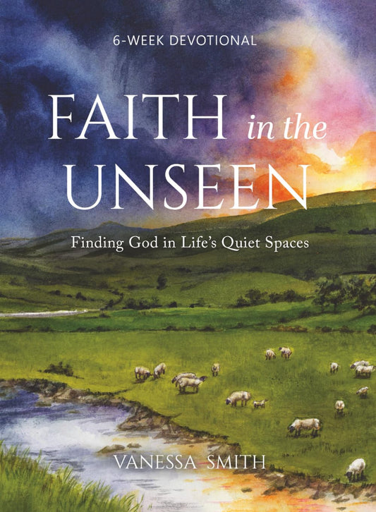 Faith in the Unseen: Finding God in Life's Quiet Spaces - 4889