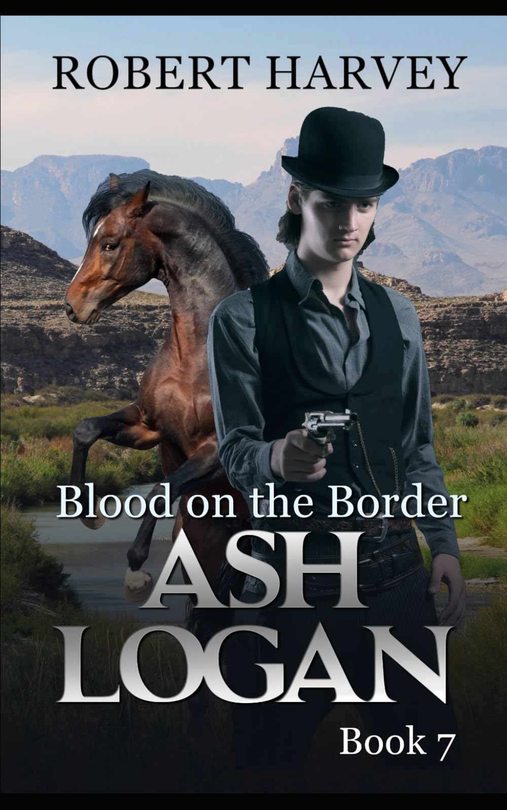 Blood on the Border: Ash Logan Book 7