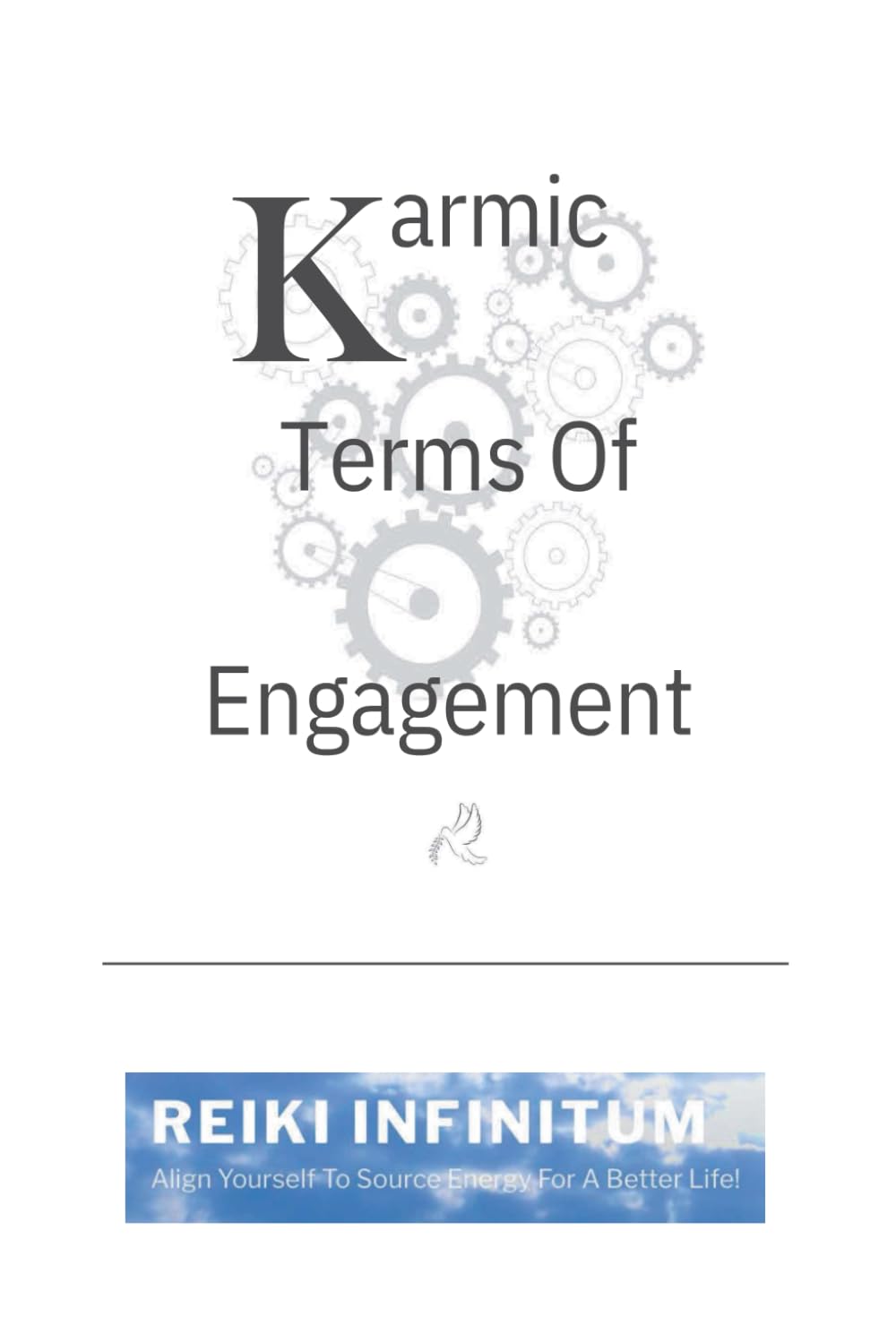 Karmic Terms of Engagement