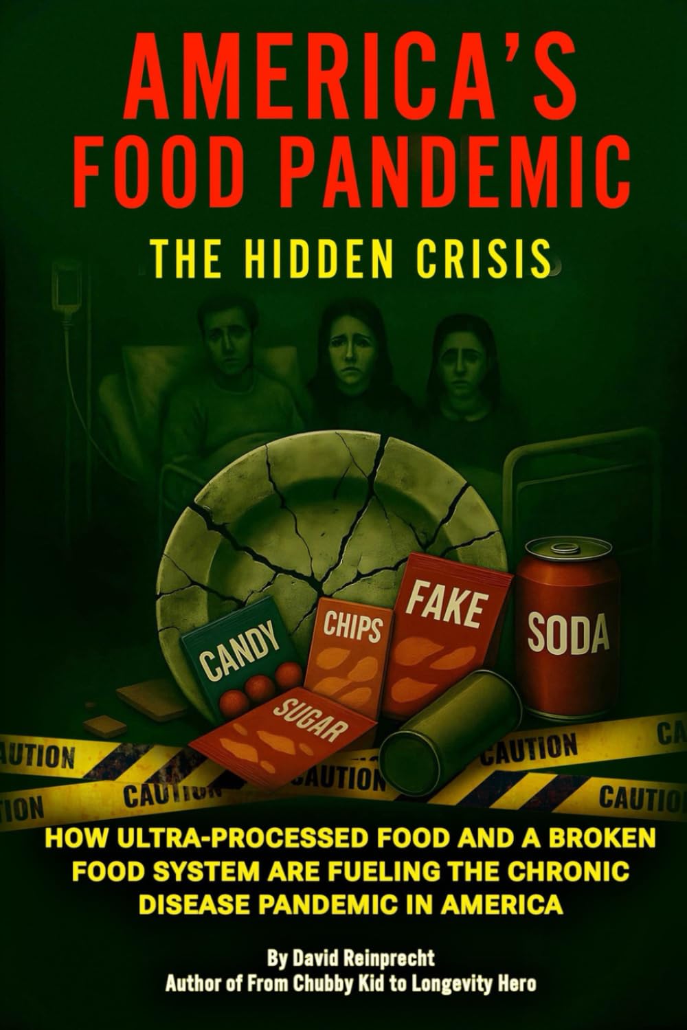 America’s Food Pandemic: How Processed Foods, Chemicals, and GMOs Are Destroying Your Health – The Hidden Crisis Exposed