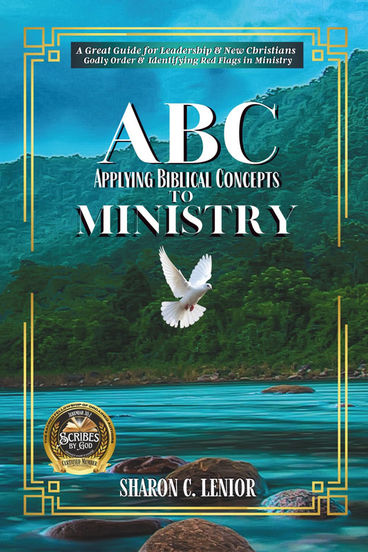 ABC to Ministry: Applying Biblical Concepts to Ministry