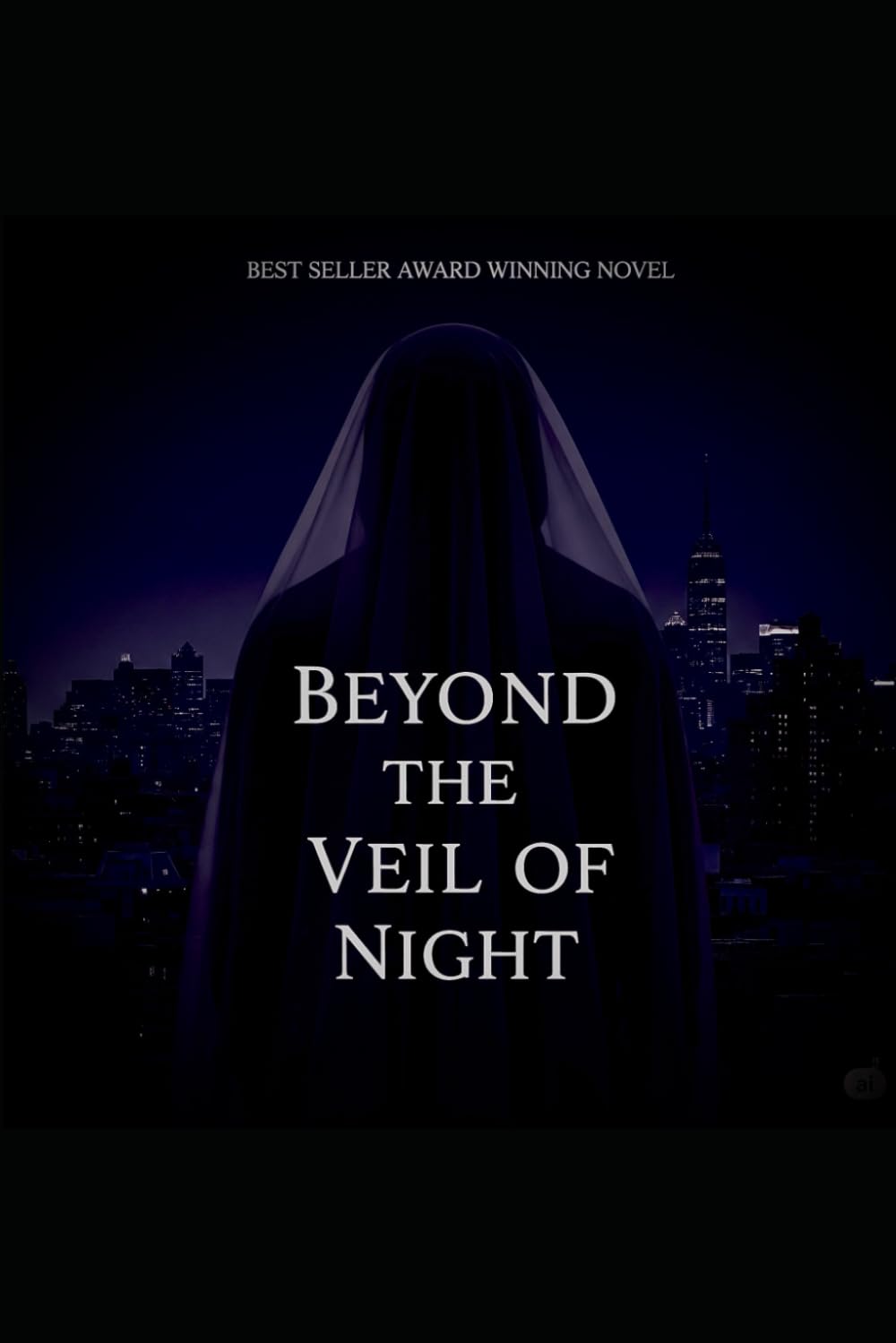 Beyond the Veil of Night (Beyond the Veil of Night: Rise of Resilience)