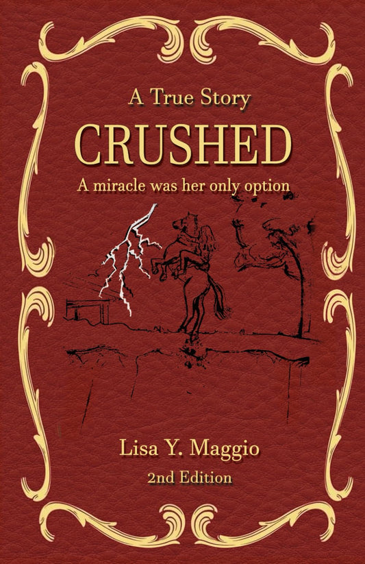 Crushed: A Miracle Was Her Only Option