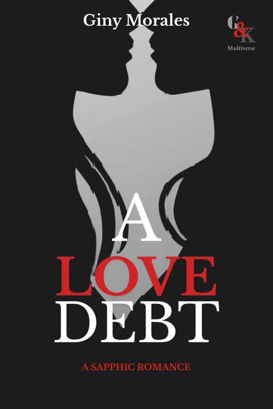 A Love Debt: A Sapphic Romance