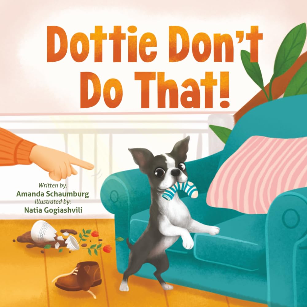 Dottie Don't Do That!