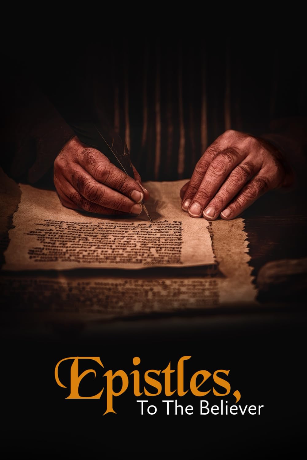 Epistles, To The Believer