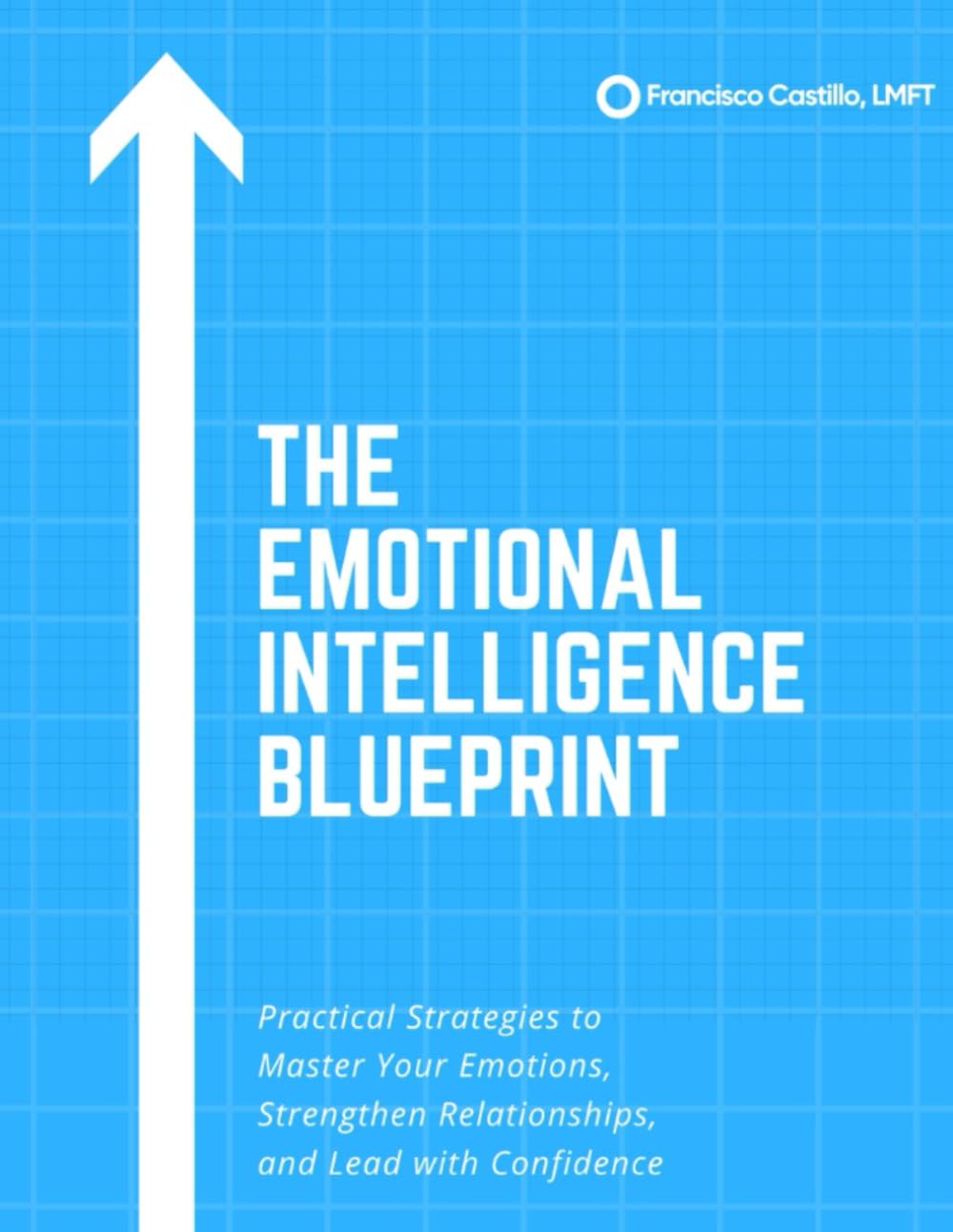 The Emotional Intelligence Blueprint