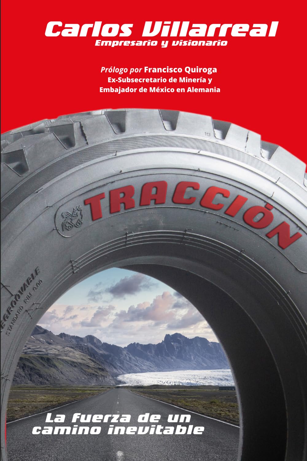 Tracción: La Fuerza de un Camino Inevitable (Spanish Edition)