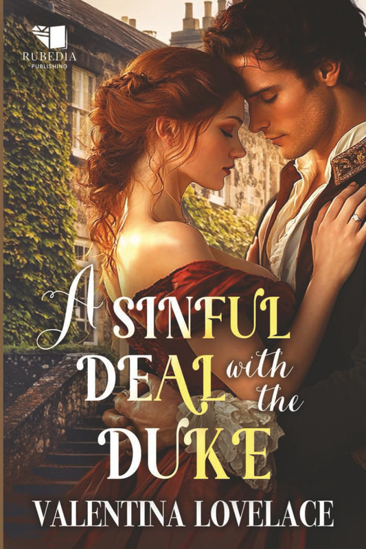 A Sinful Deal with the Duke: A Steamy Regency Romance Book (The Fairbourne Sisters)