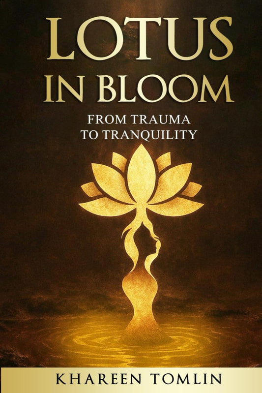 Lotus In Bloom: From Trauma to Tranquility