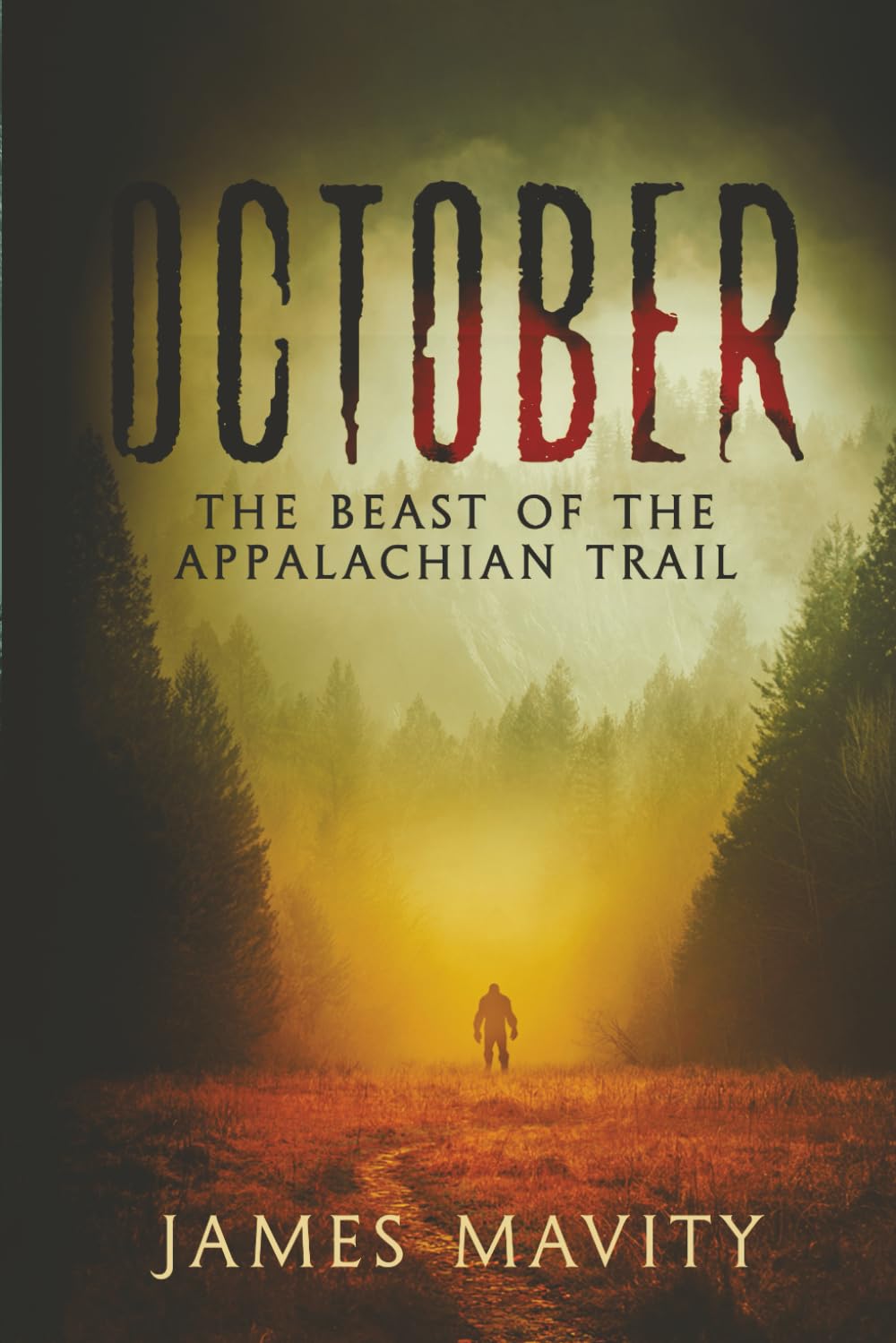 OCTOBER: The Beast of the Appalachian Trail