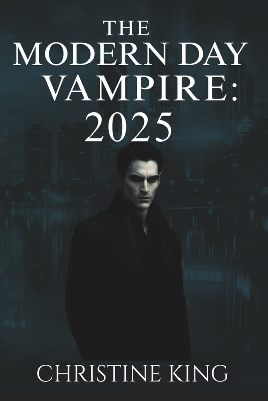 The Modern Day Vampire: 2025