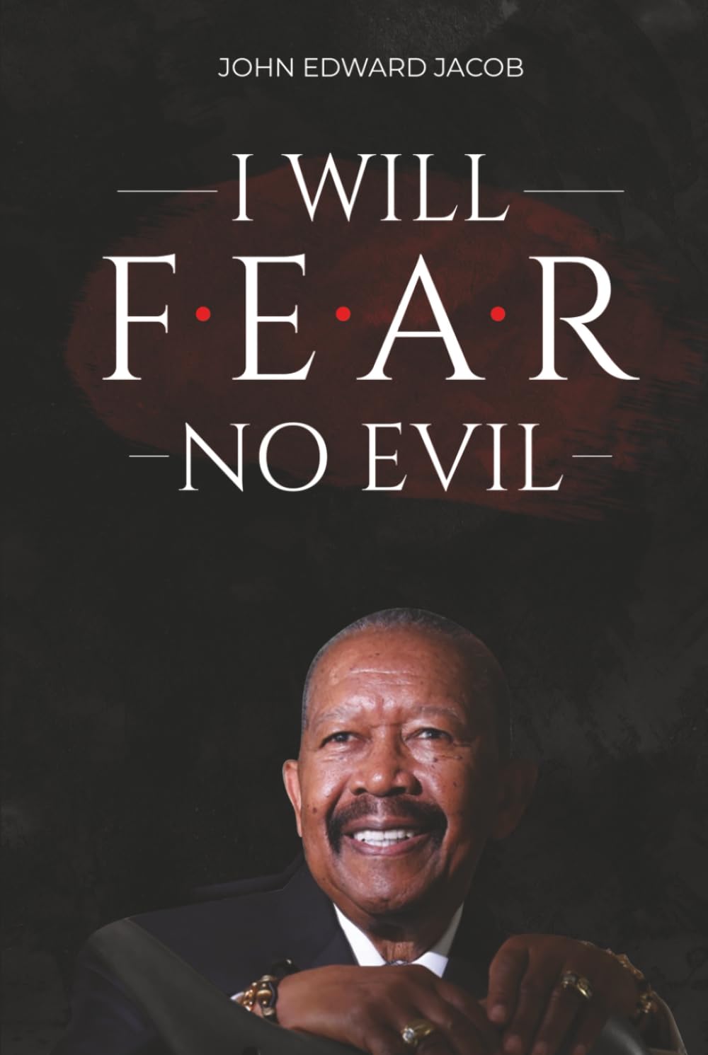 I WILL FEAR NO EVIL