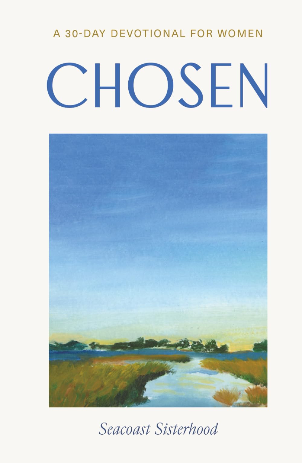 Chosen: A 30-Day Devotional for Women