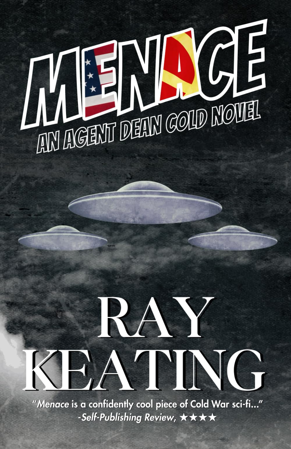 Menace: An Agent Dean Cold Novel