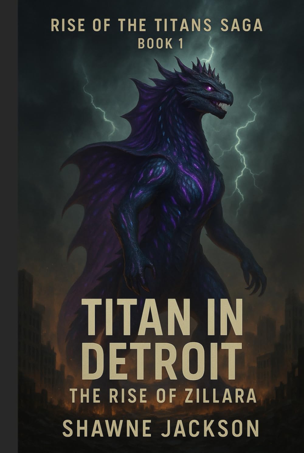 Titan in Detroit: The Rise of Zillara (Rise of the Titans Saga)