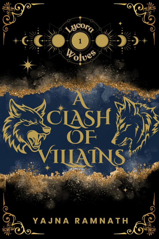 A Clash of Villains: Lycora Wolves Book 1: A Werewolf Romantasy