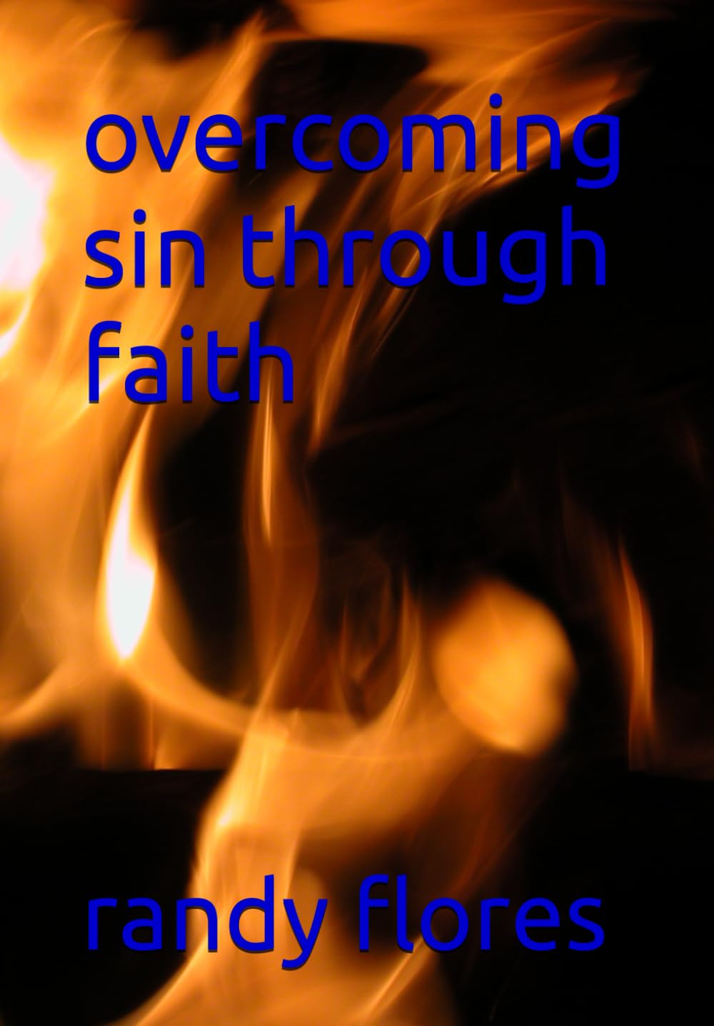 overcoming sin through faith