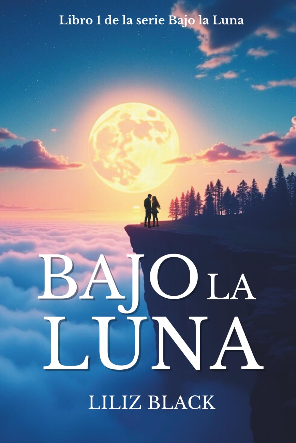 Bajo la Luna (Spanish Edition)