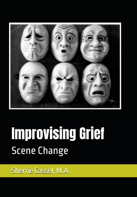 Improvising Grief: Scene Change