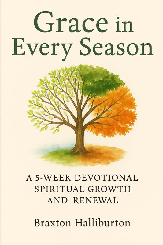 GRACE IN EVERY SEASON
