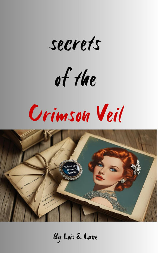 SECRETS OF THE CRIMSON VEIL (Best Friends Series)