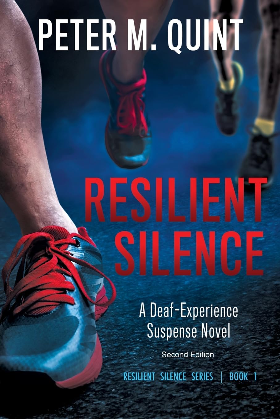 Resilient Silence: A Deaf-Experience Suspense Novel (Resilient Silence Series)