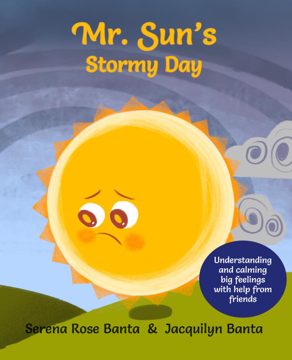 Mr. Sun’s Stormy Day (Mr. Sun & Friends)