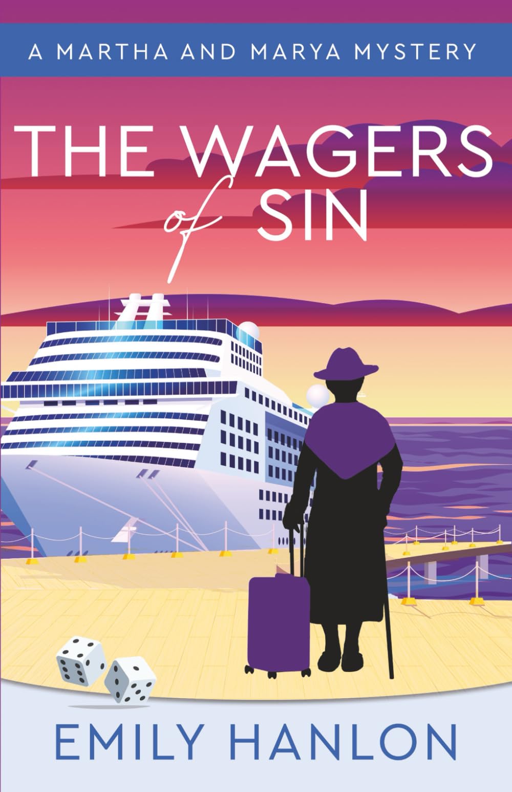 The Wagers of Sin (A Martha and Marya Mystery)