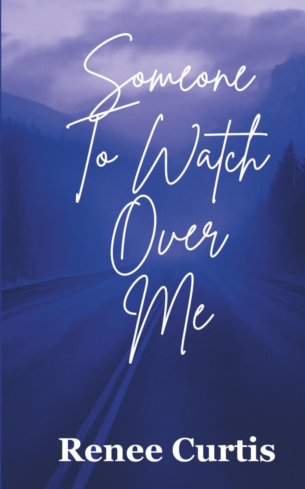 Someone To Watch Over Me (love/life Series)