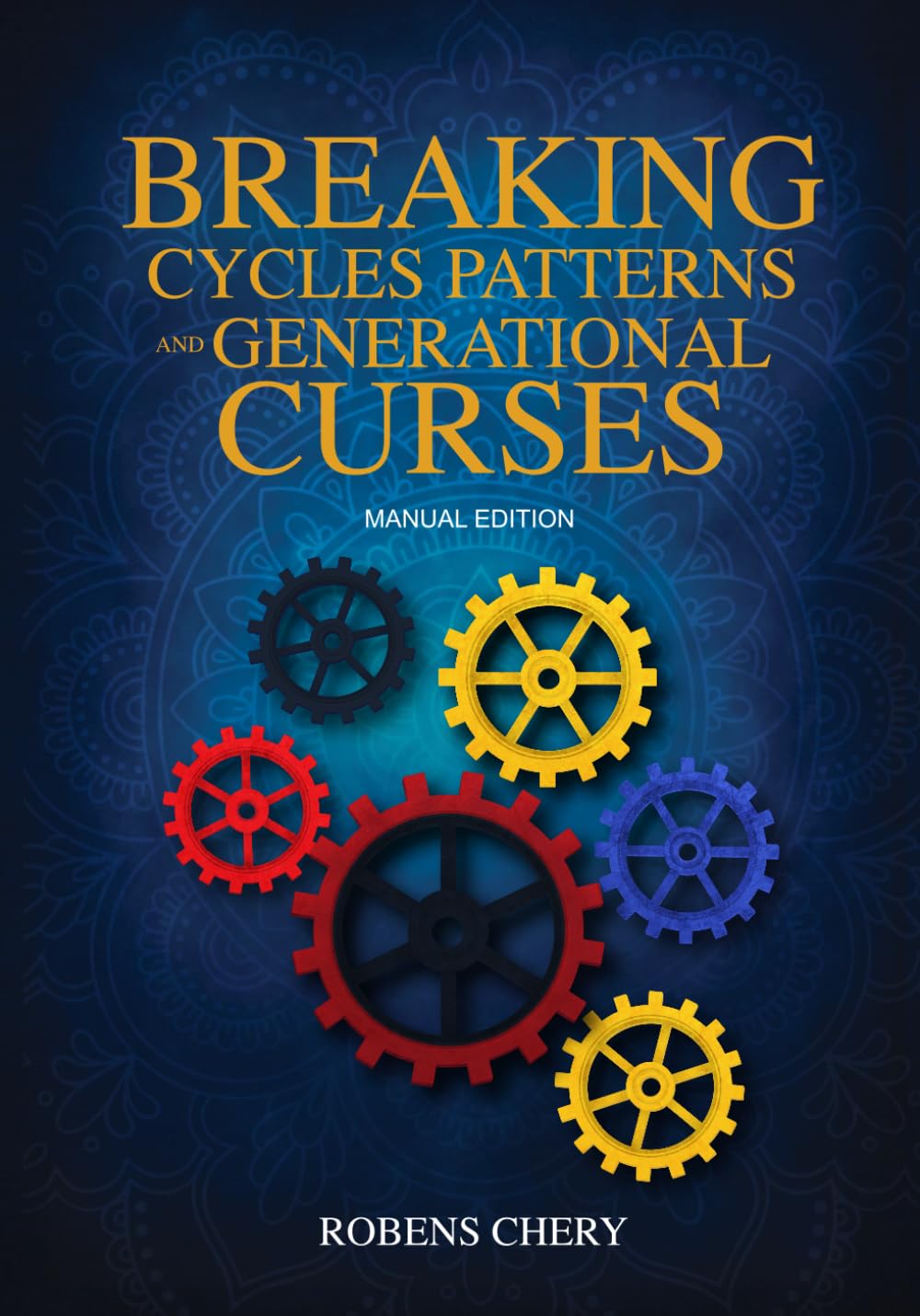 Breaking Cycles Patterns and Generational Curses