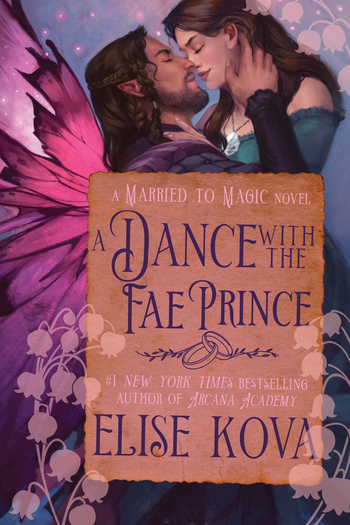 A Dance with the Fae Prince: A Standalone Fantasy Romance (Married to Magic)