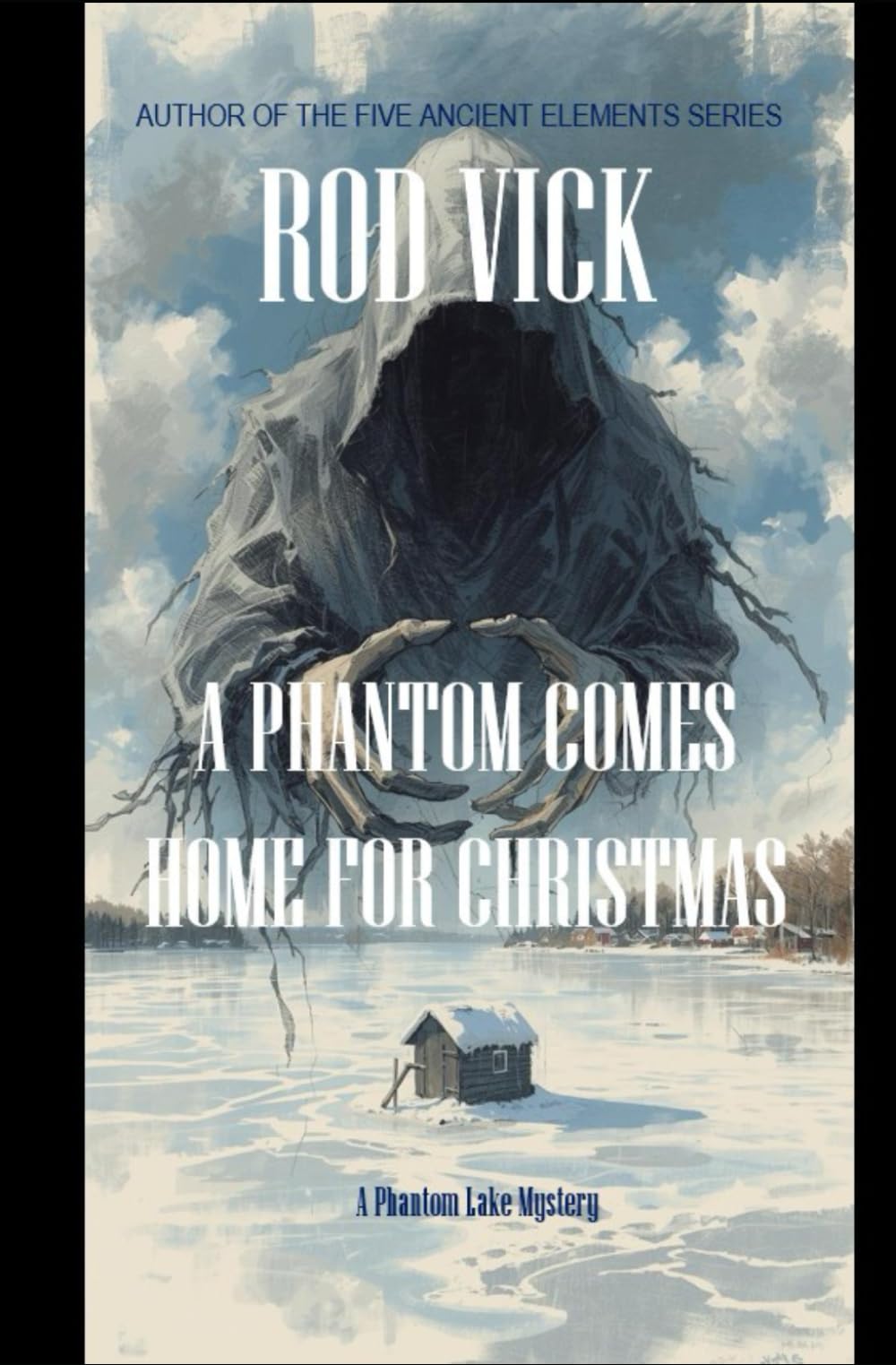 A Phantom Comes Home for Christmas (A Phantom Lake Mystery)