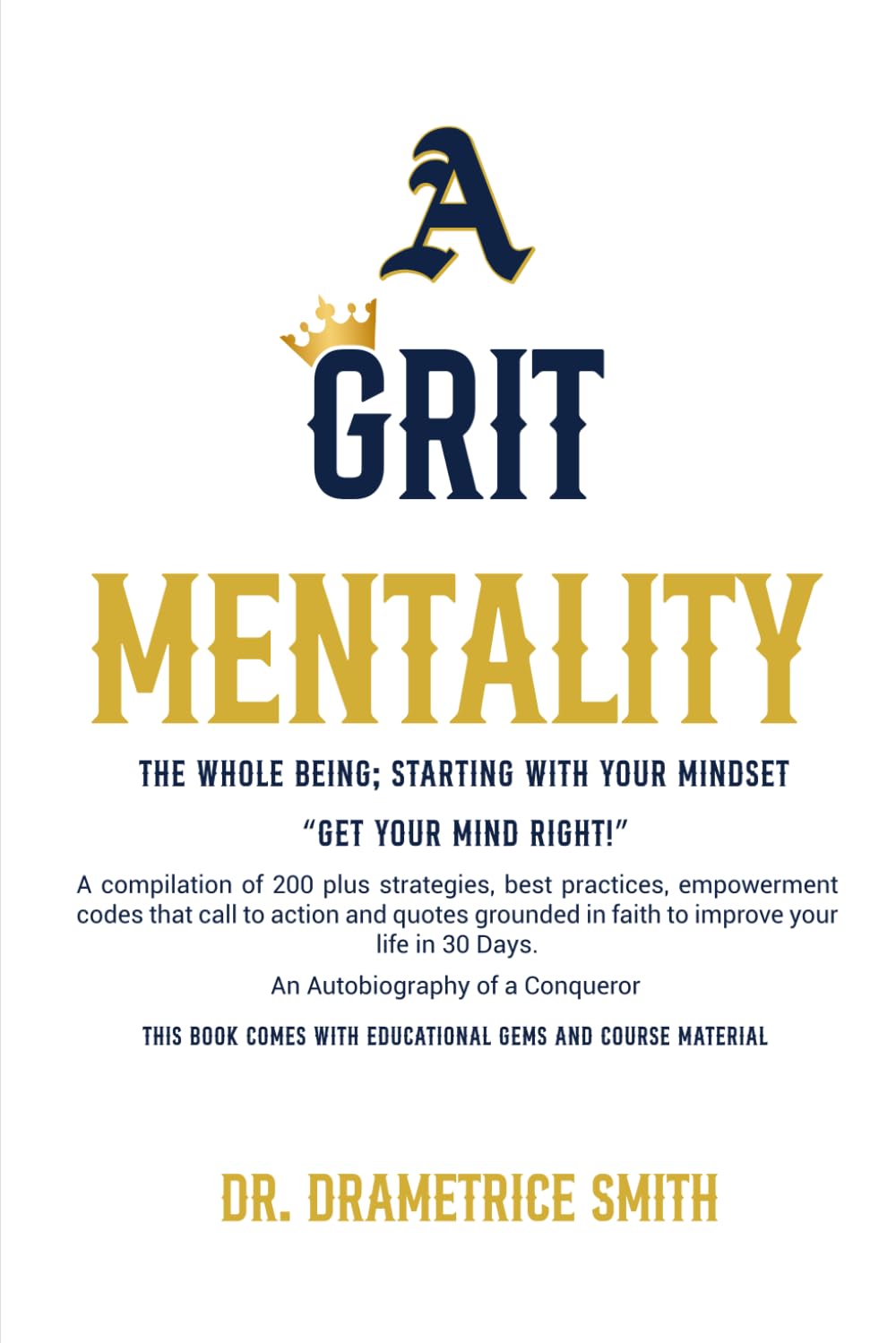 A Grit Mentality