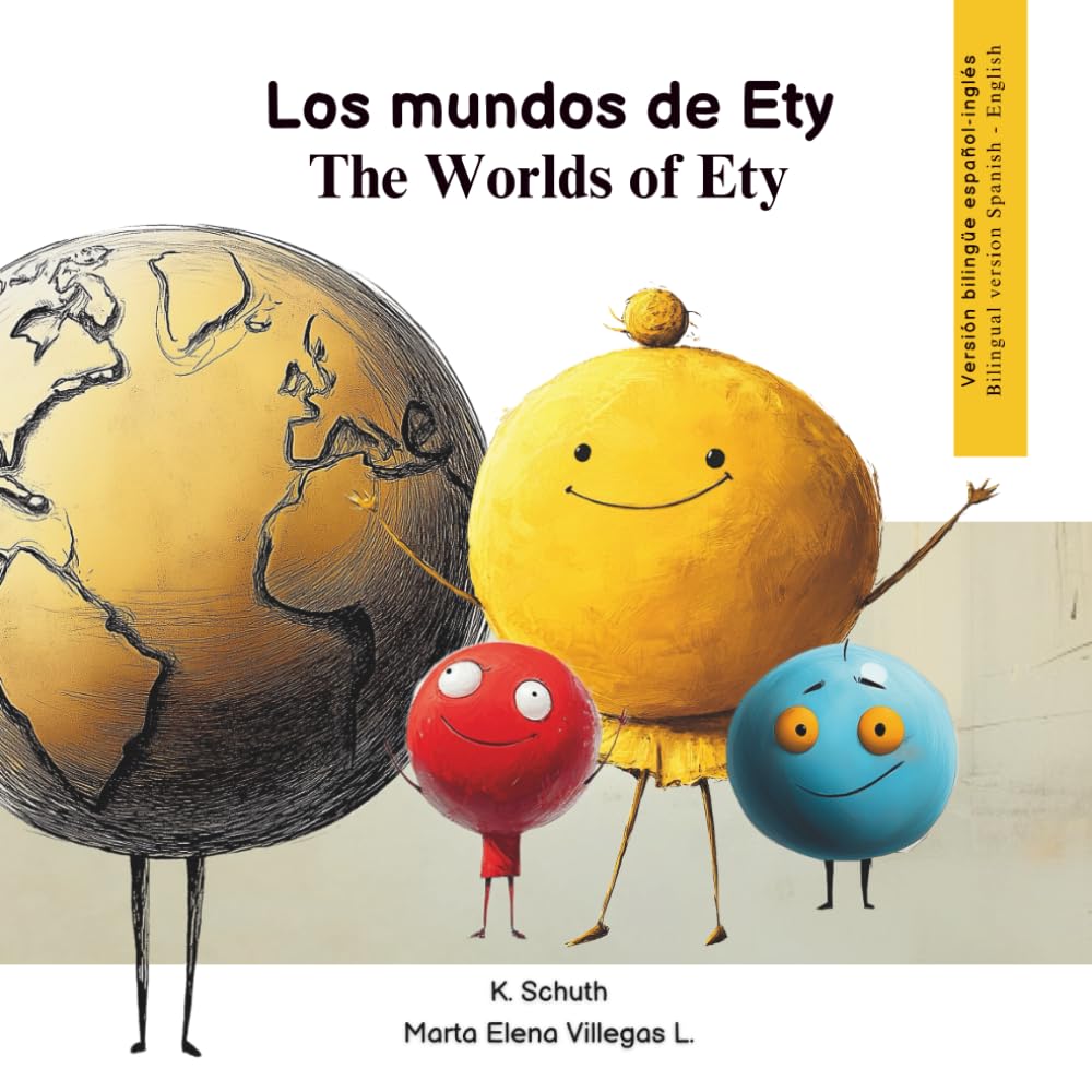 Los mundos de Ety: The Worlds of Ety