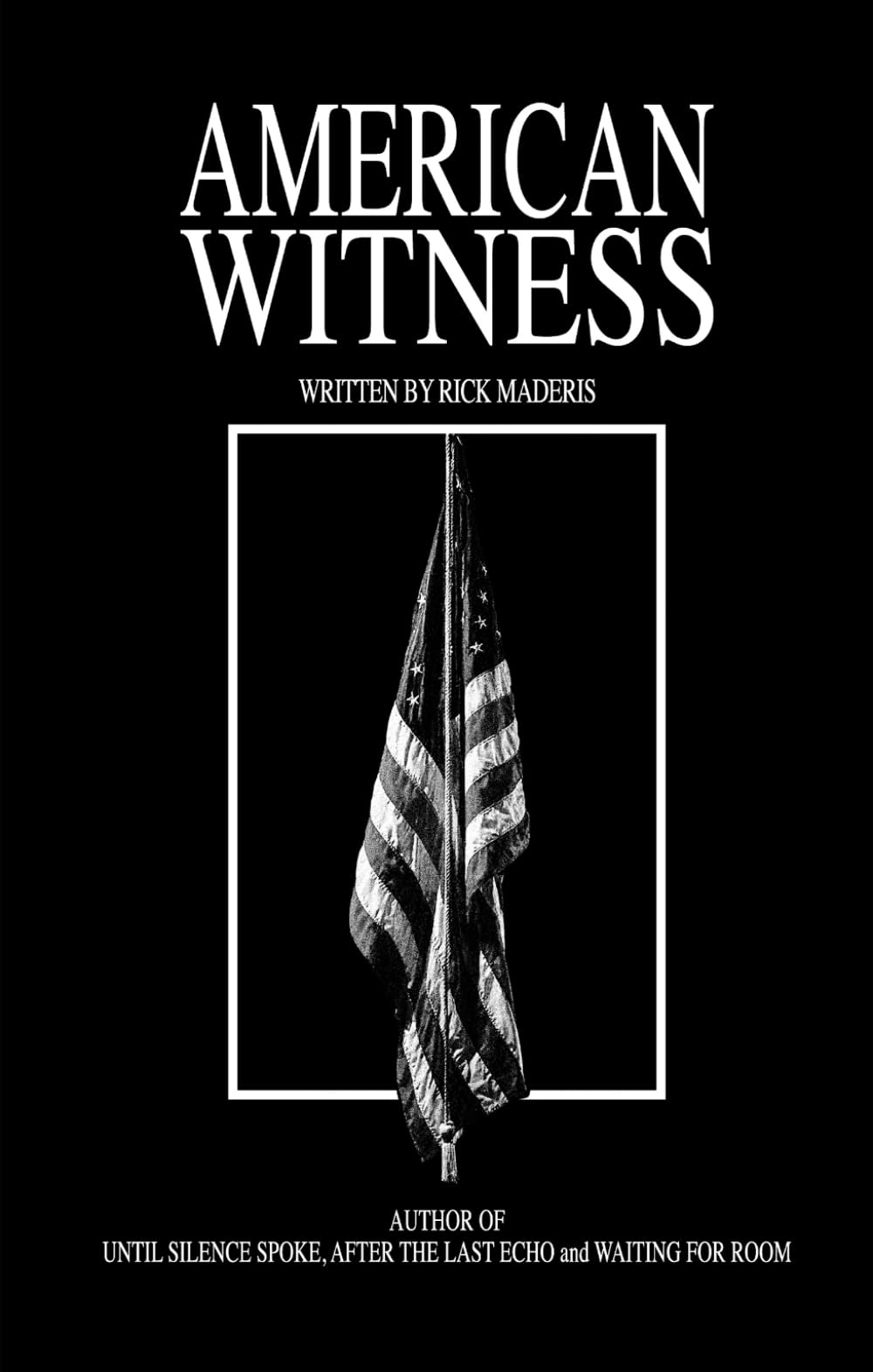 AMERICAN WITNESS
