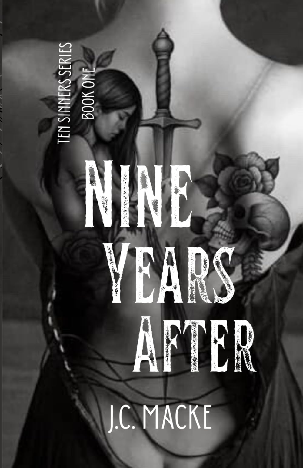 Nine Years After: An Irish Mafia Dark Romance (The Ten Sinners)