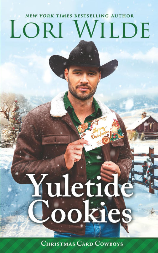 Yuletide Cookies: A Heartwarming Small Town Christmas/He Falls First/Time Travel/Cozy Fantasy Romance (Christmas Card Cowboys)