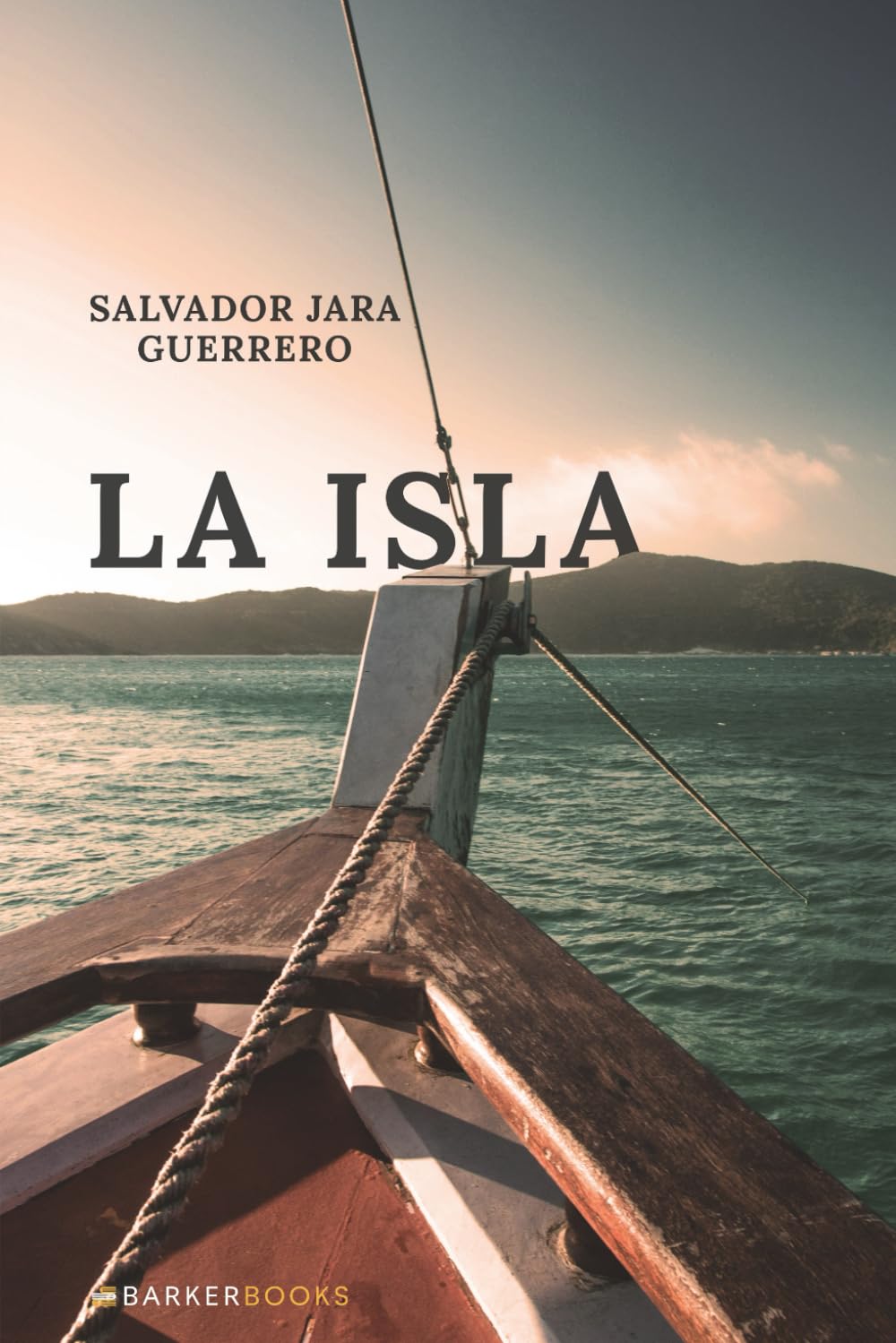 La Isla (Spanish Edition)