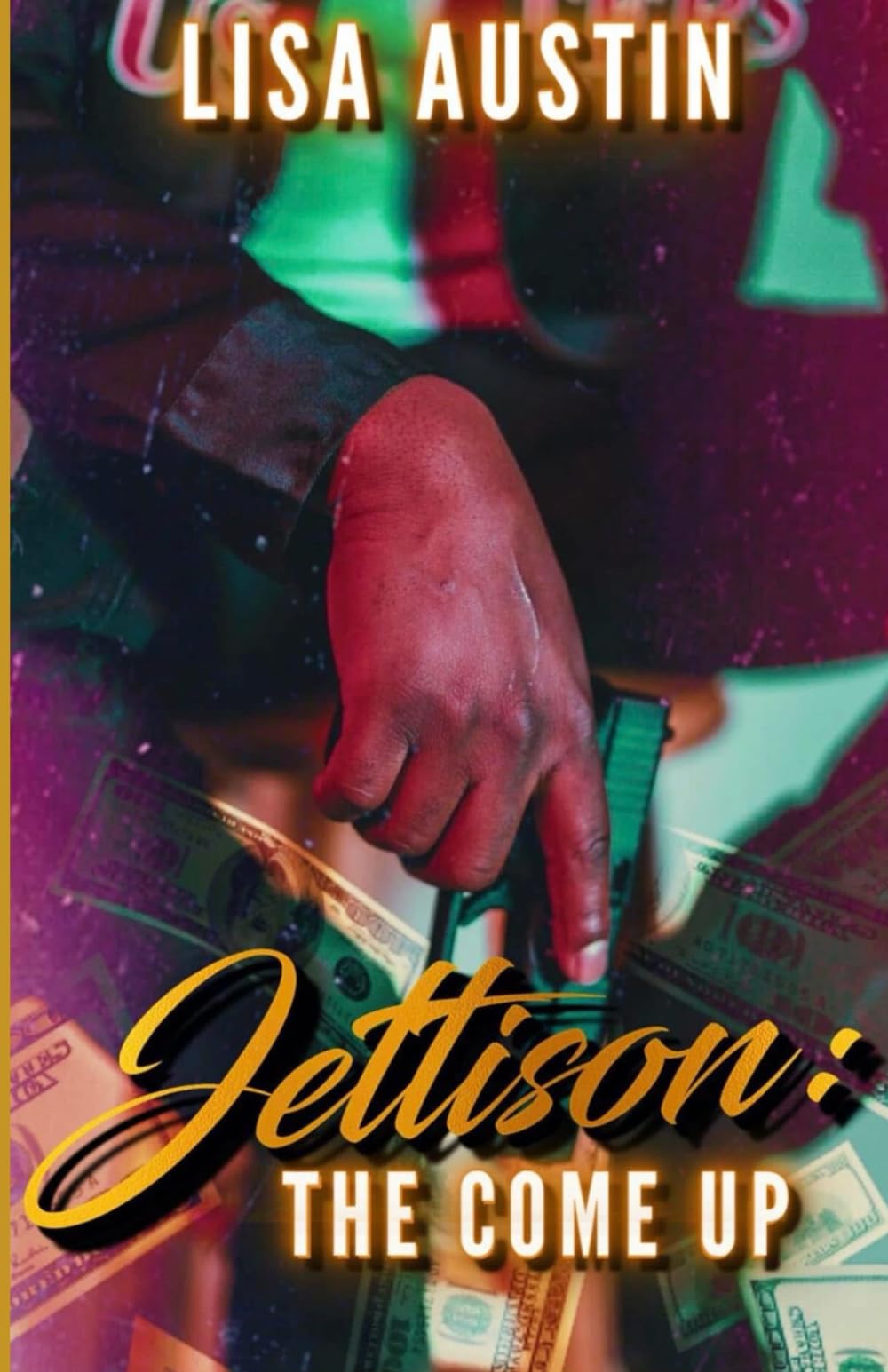 Jettison: The Come Up
