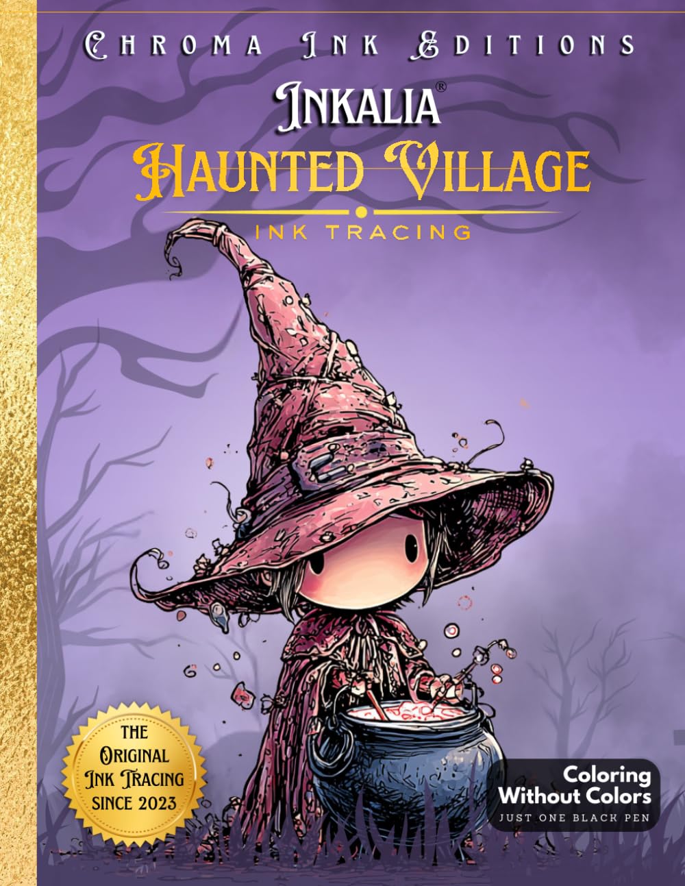 Inkalia Tracing Haunted Village: Cute Creature Bestie Hunt – No Colors Needed, Just One Black Pen: A Unique Ink Tracing Coloring Book with Cute ... Tracing: Creepy Cute Halloween Series)